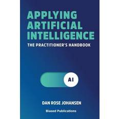 Applying Artificial Intelligence (Hæftet, 2024)