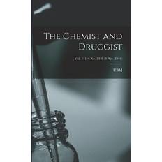 The Chemist and Druggist [electronic Resource]; Vol. 141 = no. 3348 8 Apr. 1944 Ubm 9781014403353