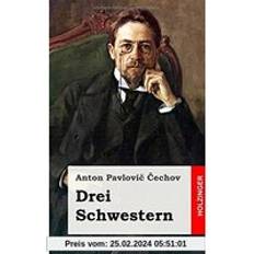 Drei Schwestern: Tri Sestry (Geheftet)