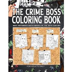 The Crime Boss Coloring Book Vb Productions 9781735506135 (Hæftet)