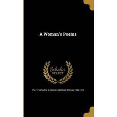 WOMANS POEMS Sarah M. B. Sarah Morgan Bryan Piatt 9781371834982 (2016)