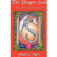 The Dragon Soul: Rise of the Black Dragon (2013)