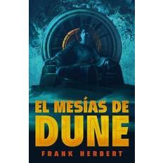 El mesías de Dune Las crónicas de Dune 2 (Inbunden)