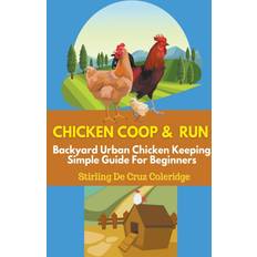 Chicken Coop and Run (Geheftet)