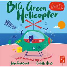 Whirrr! Big Green Helicopter John Townsend 9781913337872