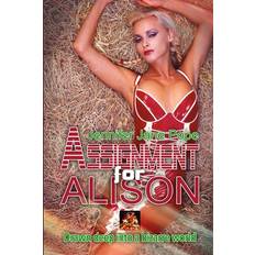 Assignment for Alison Alley Katt's Pony Girl Erotic Adventures, Band 1 (Geheftet)