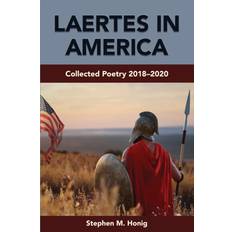 Laertes in America Honig Stephen M. Honig 9780578936178