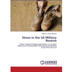 Stress in the US Military Reserve