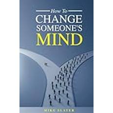 How To Change Someone's Mind (Geheftet)