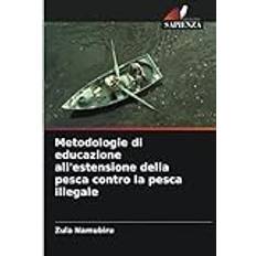 Metodologie di educazione all'estensione della pesca contro la pesca illegale