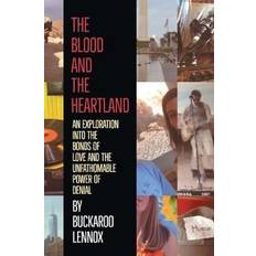 Blood and the Heartland Buckaroo Lennox 9781480868243