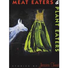 Meat Eaters & Plant Eaters Jessica Treat 9781934414224