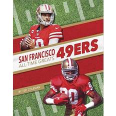 San Francisco 49ers All-Time Greats Ted Coleman 9781634943826