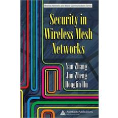 Livres Security in Wireless Mesh Networks 9780849382505 (Indbundet, 2020)