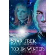 E-Books Tod im Winter Star Trek The Next Generation Bd.1 Michael Jan Friedman ePub (E-Book)