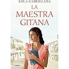 Libros La maestra gitana The Gypsy Teacher Grijalbo Narrativa (Geheftet)