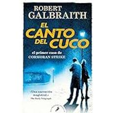 El Canto del Cuco The Cuckoo's Calling Robert Galbraith 9788418173431 (Hæftet)