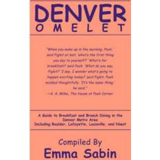 Denver Omelet Emma Sabin 9780595456659