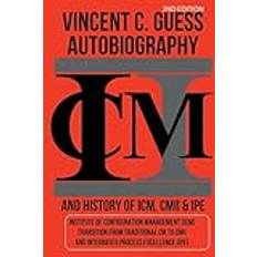 Vincent C. Guess Autobiography and History of ICM, CMII & IPE (Geheftet)