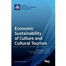 Economic Sustainability of Culture and Cultural Tourism 9783036549729