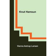 Knut Hamsun Hanna Astrup Larsen 9789356378827 (Hæftet)