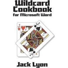 Wildcard Cookbook for Microsoft Word Paperback (Paperback)