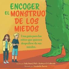 Encoger El Monstro De Los Miedos Galbraith Kathryn O. Galbraith 9781736761311