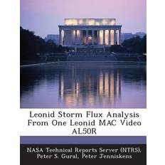 Leonid Storm Flux Analysis from One Leonid Mac Video Al50r Peter S Gural 9781289286521 (Hæftet)