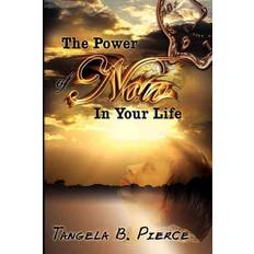 The Power of Now in Your Life (Geheftet)