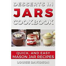 Desserts in Jars Cookbook