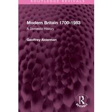 Alderman, G: Modern Britain 1700-1983 Geoffrey Alderman 9781032407494 (Indbundet, 2019)