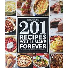 Taste of Home 201 Recipes You'll Make Forever