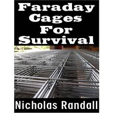 Faraday Cages For Survival (Paperback)