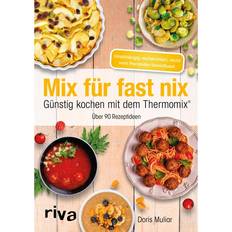 E-Books Mix für fast nix. Günstig kochen mit dem Thermomix ePUB (E-Book)