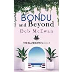 The Island Expats Book 2: Bondu and Beyond