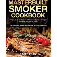 Masterbuilt Smoker Cookbook Rager Prass 9781953972682 (2020)