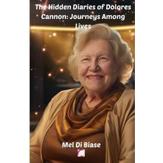 The Hidden Diaries of Dolores Cannon: Journeys Among Lives Pocketbok (Häftad)