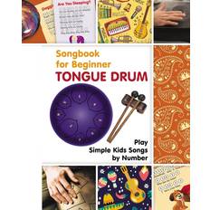 Tongue Drum Songbook for Beginner Helen Winter 9798880664665