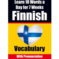 Finnish Books Finnish Vocabulary Builder: Learn 10 Finnish Words a Day for 7 Weeks The Daily Finnish Challenge: A Comprehensive Guide for Children and Beginners to Learn Finnish Learn Finnish Language (2019)