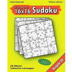 Leichte 16x16 Super-Sudoku Ausgabe 09: Leichte 16x16 Sudoku mit Zahlen und Lösungen