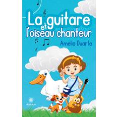 La guitare et l'oiseau chanteur Pocketbok (Häftad)