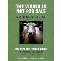 Livres The World Is Not for Sale (Relié)