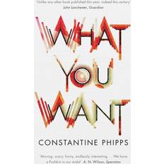 Livres Constantine Phipps What You Want (Broché)