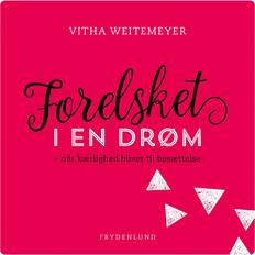 Forelsket i en drømVitha Weitemeyer