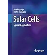 Solar Cells Prerna Mahajan 9789819973323 (Indbundet)