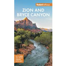 Fodors InFocus Zion Bryce Canyon National Parks by Fodors Travel Guides