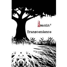 Amazin' Transcendence