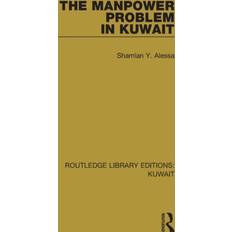 The Manpower Problem in Kuwait Bog, Paperback softback, Engelsk (Hæftet)