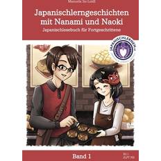 Japanischlerngeschichten mit Nanami und Naoki 9798858654094 (2019)