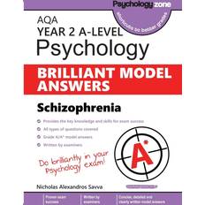 AQA A-level Psychology BRILLIANT MODEL ANSWERS: Schizophrenia: Covering all exam type questions over 60 model answers!